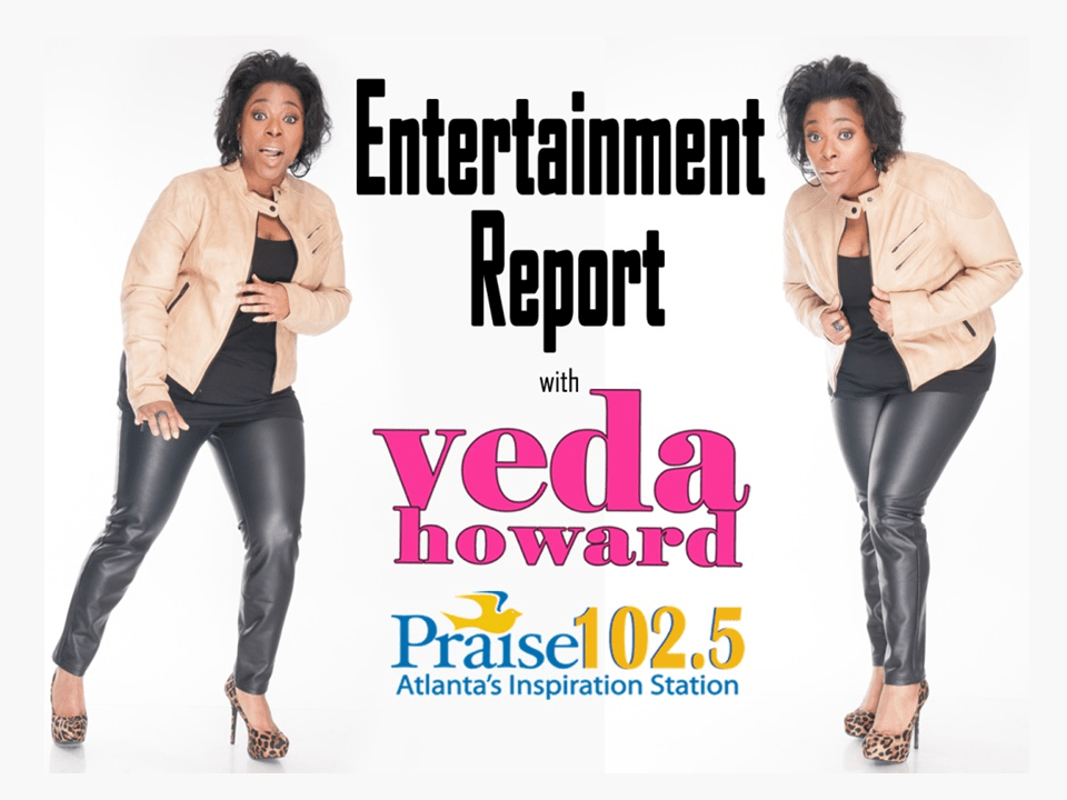 Entertainment Report- Veda Howard