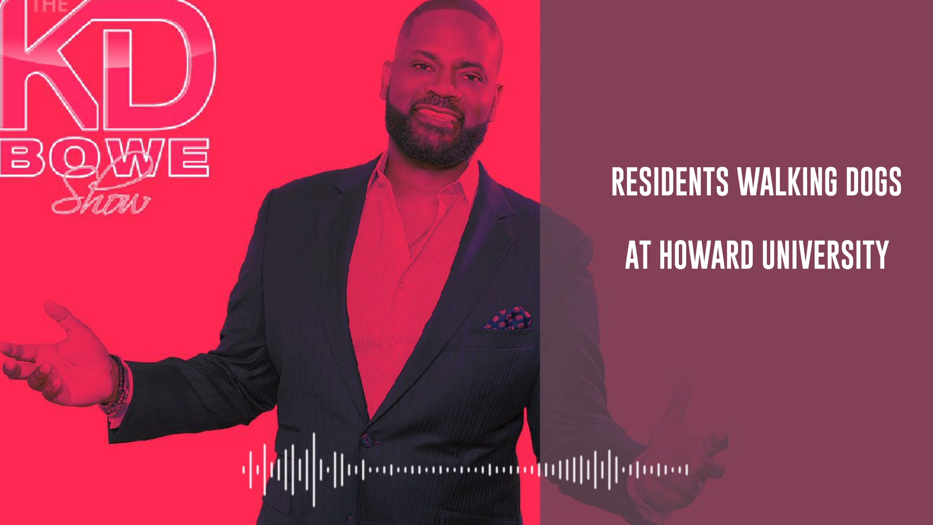 KD Bowe Howard University was told to Move Campus for Resident's Dogs