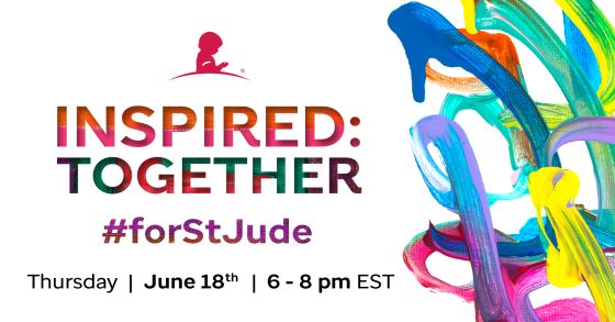 Inspired: Together #forStJude Livestream June 18th