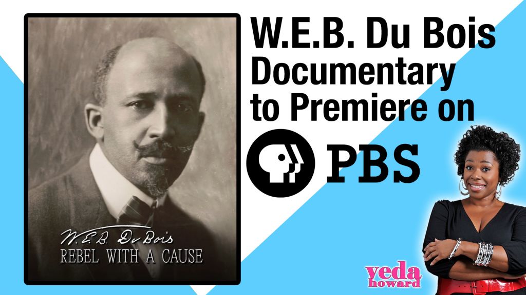 WEB Dubois Documentary- Veda Howard