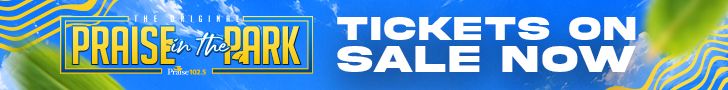 Bright blue and yellow banner advertising "Praise in the Park" event with "Tickets on Sale Now" text.