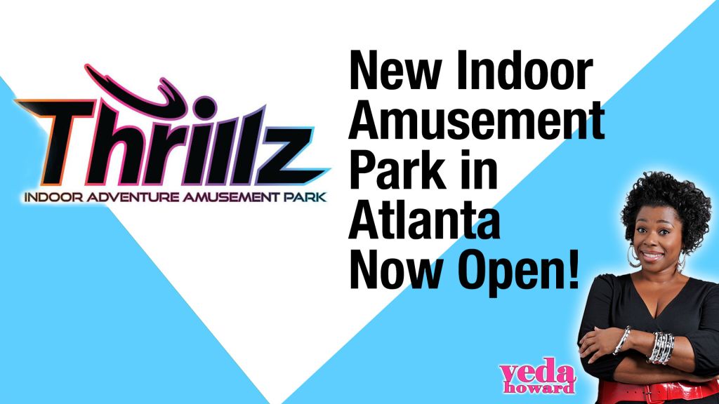 New indoor amusement park in Atlanta called Thrillz, with a smiling woman in the foreground.