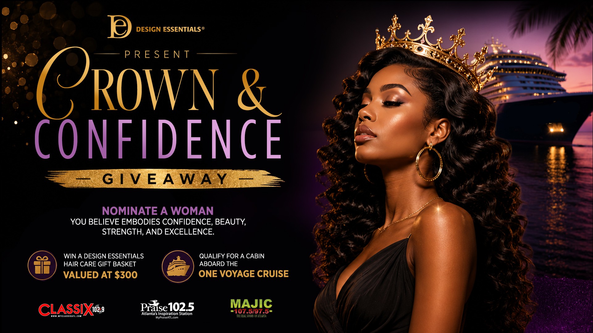 A woman wearing a crown and gold jewelry stands confidently against a sunset cruise ship backdrop, promoting a "Crown & Confidence Giveaway" event.