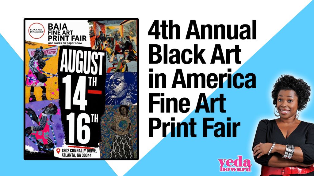 4th Annual Black Art in America Fine Art Print Fair poster featuring artwork, event details, and a portrait of a smiling woman.